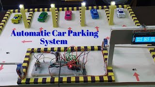 Automatic Car Parking System | Digital Car Parking System using Arduino Nano.