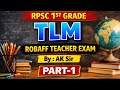 Teaching Learning Material (TLM) | RPSC 1st Grade | Notes + PYQ | By AK Sir | Robaff Teacher