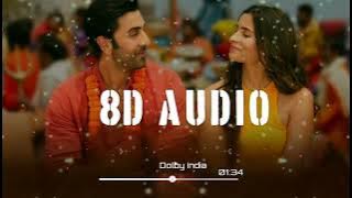 Kesariya - Brahmāstra [ 8D AUDIO ] Arijit Singh | Dolby India | Use Headphone