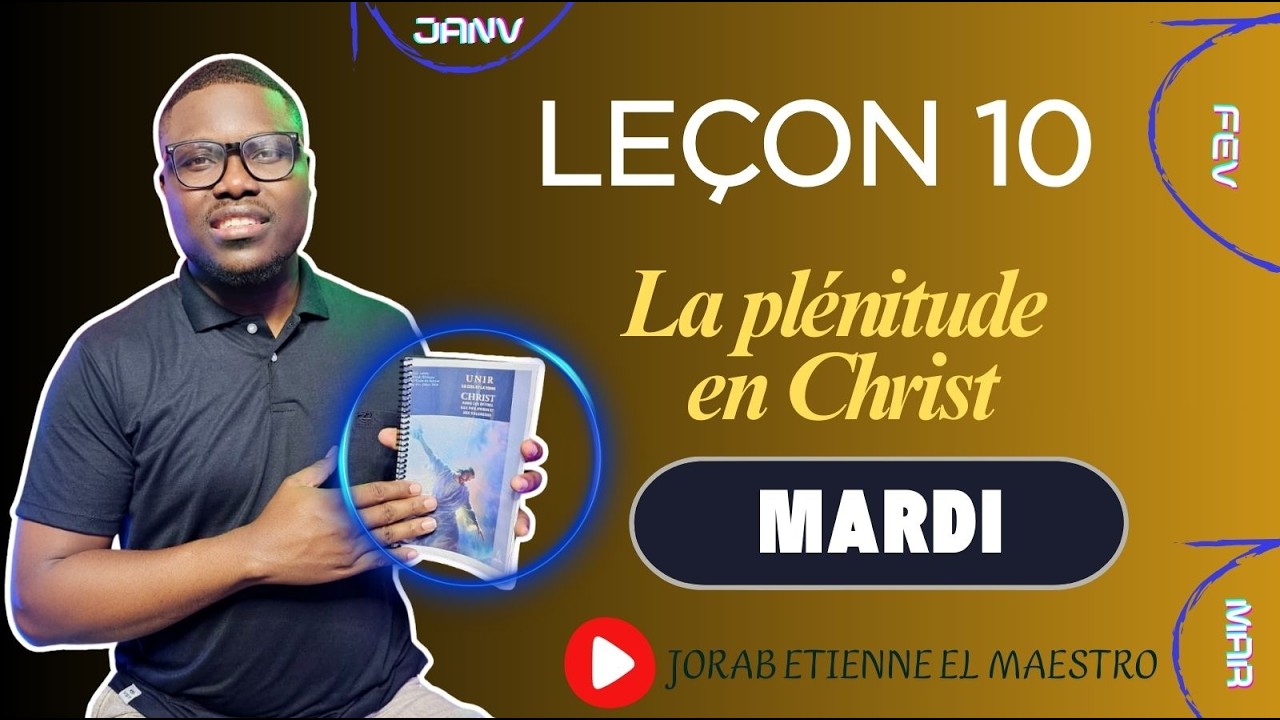 Leçon n° 10 - Cloué à la croix - MARDI (ECOSSA 2026- TRIMESTRE 1)