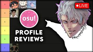 🔴 LIVE 🔴REVIEWING YOUR osu! PROFILES! (!adv)