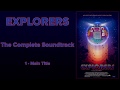 Explorers: The Complete Soundtrack by Jerry Goldsmith