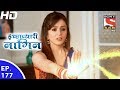 Icchapyaari naagin     ep 177  31st may 2017