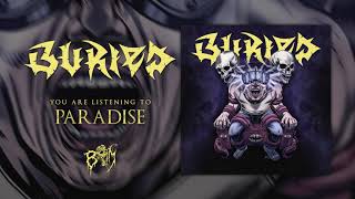 Buried - Paradise
