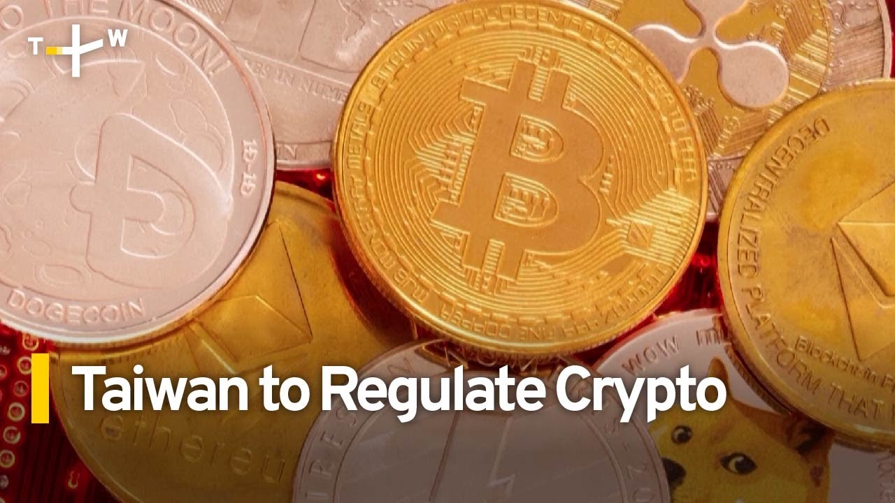 Taiwan to Introduce Crypto Regulations By Year End | TaiwanPlus News