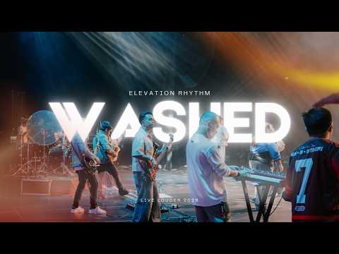 Washed - Elevation RHYTHM | Drum Cam | LIVE LOUDER 2026