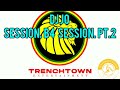 DJ JO TRENCH TOWN ENTERTAINMENT - SESSION B4 SESSION PT.2