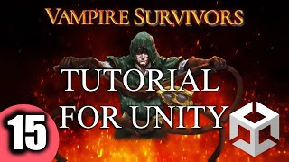 Vampire Survivors in Unity Tutorial Episode 15 Upgrade Menu and Game Pause