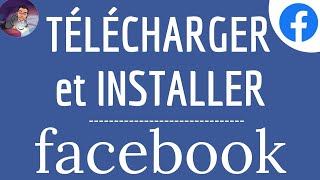 Comment Telecharger Et Installer Facebook Pour Utiliser Lapplication Sur Android Gratuit