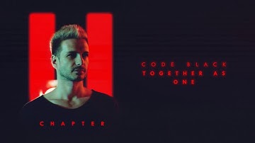 Code Black - Together As One