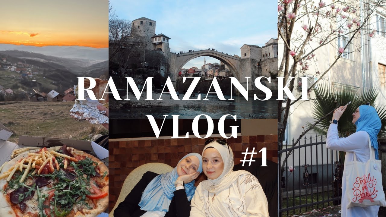 Ramazanski vlog: Iftari vani, druženja sa prijateljima, naša svakodnevnica...