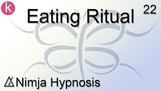 Eating Ritual - Hypnosis