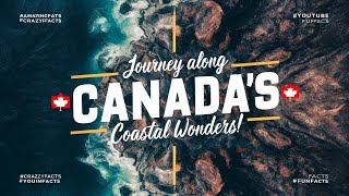 Did You Know? Canada's Incredible Coastline #didyouknow #crazyfacts #youtube #facts #funfacts