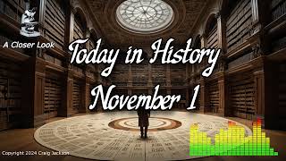 Today in History - November 1