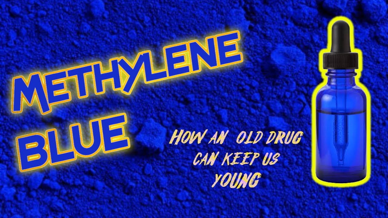 Methylene Blue: How an old drug can keep us young - YouTube