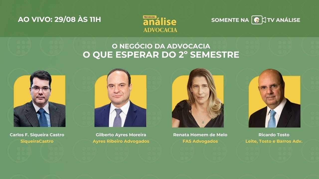 O que esperar do 2º semestre? TV Análise exibe programa com perspectivas sobre o mercado da advocacia