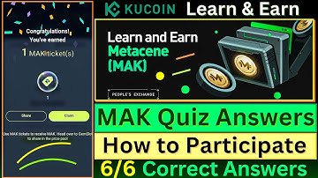 KuCoin Metacene(MAK) Quiz Answers || Learn and Earn || New Offer