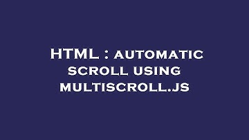 HTML : automatic scroll using multiscroll.js