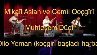 Dilo Yeman - Mikaîl Aslan ft. Cemîl Qoçgîrî Resimi