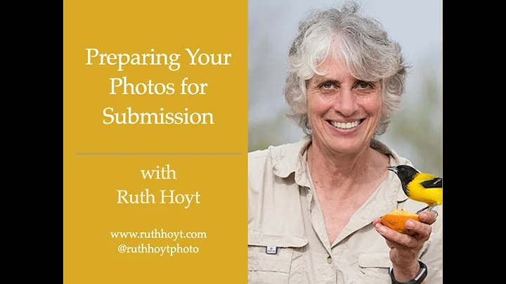 Session 44 - Preparing Your Photos for Submission ...