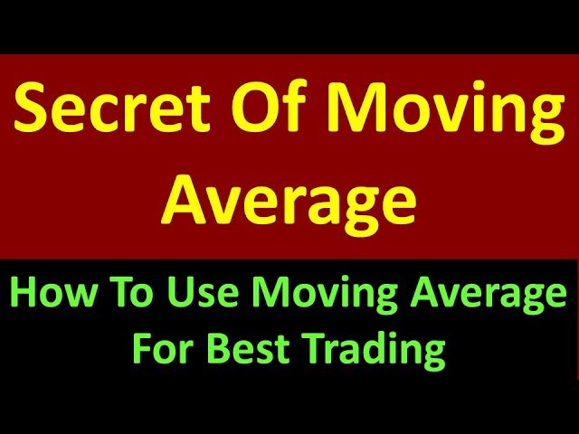 Secret Of Moving Average !! How To Use Moving Average For Best Trading Secret Of Moving Average !! How To Use Moving Average For Best Trading