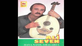 Ali Seven - Gökyüzünde Duman Duman