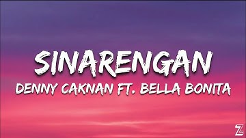 Denny Caknan (feat. Bella Bonita) - SINARENGAN [Lyrics]