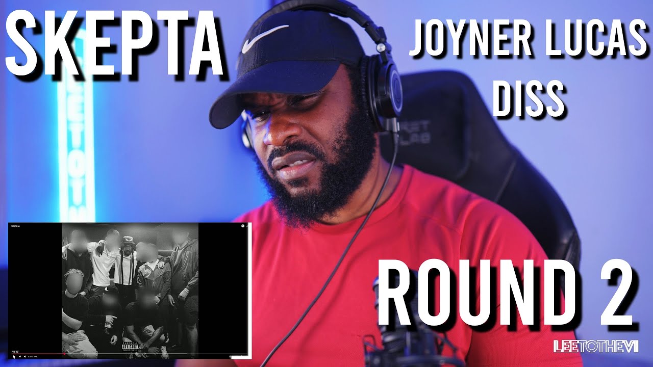Skepta - Round 2 - Joyner Lucas Diss [Reaction] | LeeToTheVI