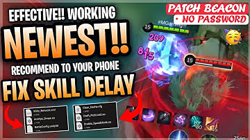 New! Fix Skill No Delayed Super Responsive In Mobile Legends | Config Ml Anti Lag - Patch Beacon
