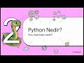 000 PYTHON'A İLK ADIM ve KURULUMLAR