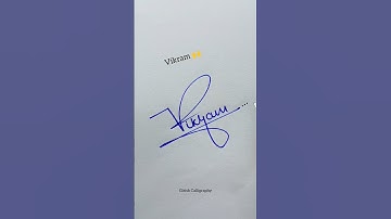 how to sign a vikram name signature? #shorts #signature