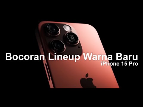 Lineup Warna Baru iPhone 15 Pro!! Rumor Apple July 2023