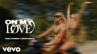 Zara Larsson, David Guetta - On My Love (Slowed Down - Official Audio)