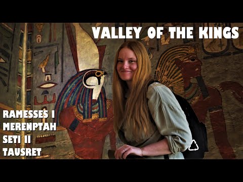 THE VALLEY OF THE KINGS - INSIDE THE 19TH DYNASTY PHARAOHS TOMBS! LUXOR EGYPT