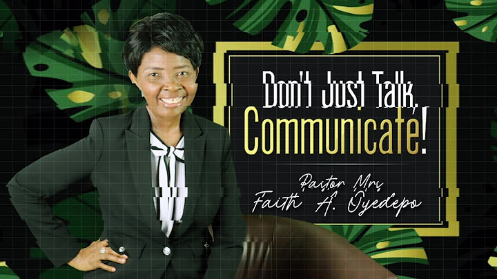 Don't Just Talk, Communicate (Full Version)