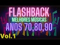 Musicas Antigas Internacionais, Flashback anos 70, 80 e 90,musica internacional antiga, vol.#1