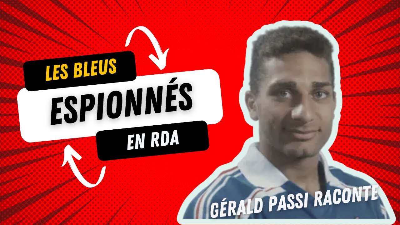 L'Equipe de France Espoirs espionnée en ex-RDA!