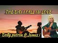 Dolly patron $ James Ingram THE DAY I FALL IN LOVE lyrics #dollyparton #jamesingramsongs