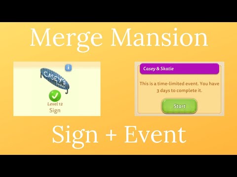 How to make the Sign plus Casey & Skatie Event Gameplay - Merge Mansion