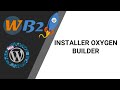 Installer oxygen builder