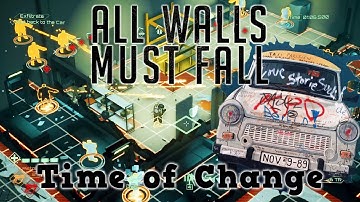 All Walls Must Fall - Time of Change
