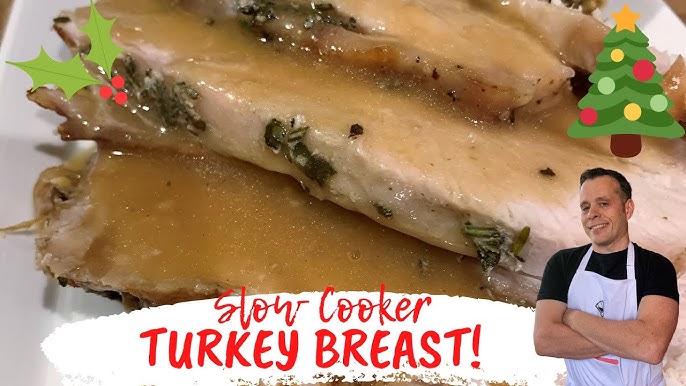 Slow Cooker Boneless Turkey Breast - The Carefree Kitchen