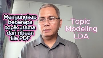Topic Modeling dengan LDA Mengungkap topik utama ribuan file PDF | Pemrograman Python di Positron