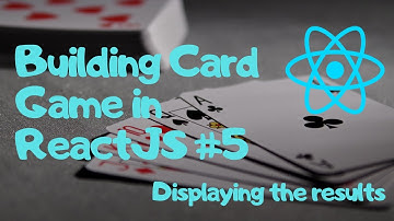 Building CardGame in ReactJS #5 - Comparing the values