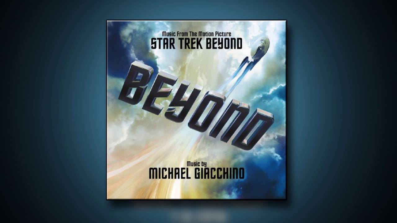 Star Trek Beyond - Main Theme