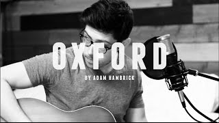 "Oxford" - Adam Hambrick chords
