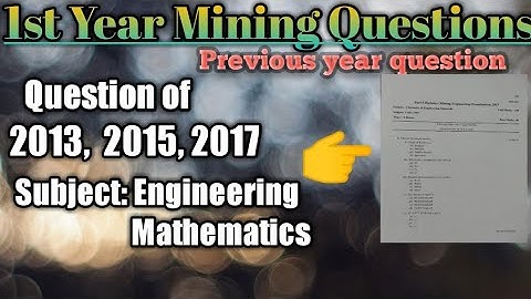 Maths previous year question paper | 1st year mining branch | Mining Mantra