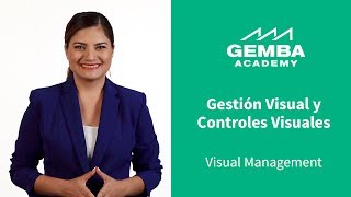 Gestión Visual y Controles Visuales | Visual Management by GembaAcademyEspañol 48,491 views 7 years ago 9 minutes, 52 seconds