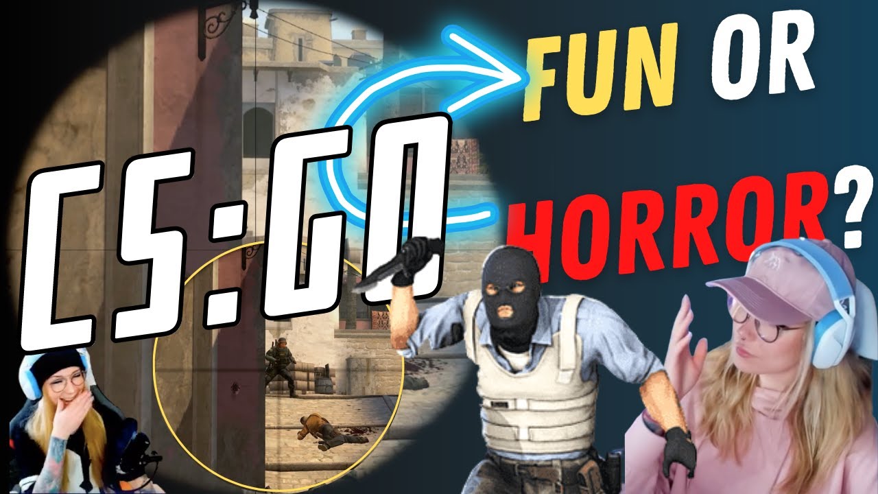 ⚠️ CS:GO - FUN or HORROR? | #gamergirl #highlights 2022 - YouTube