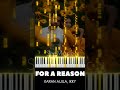 FOR A REASON PIANO COVER #shorts #forareason #karanaujla